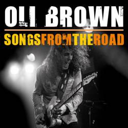 Oli Brown : Songs from the Road